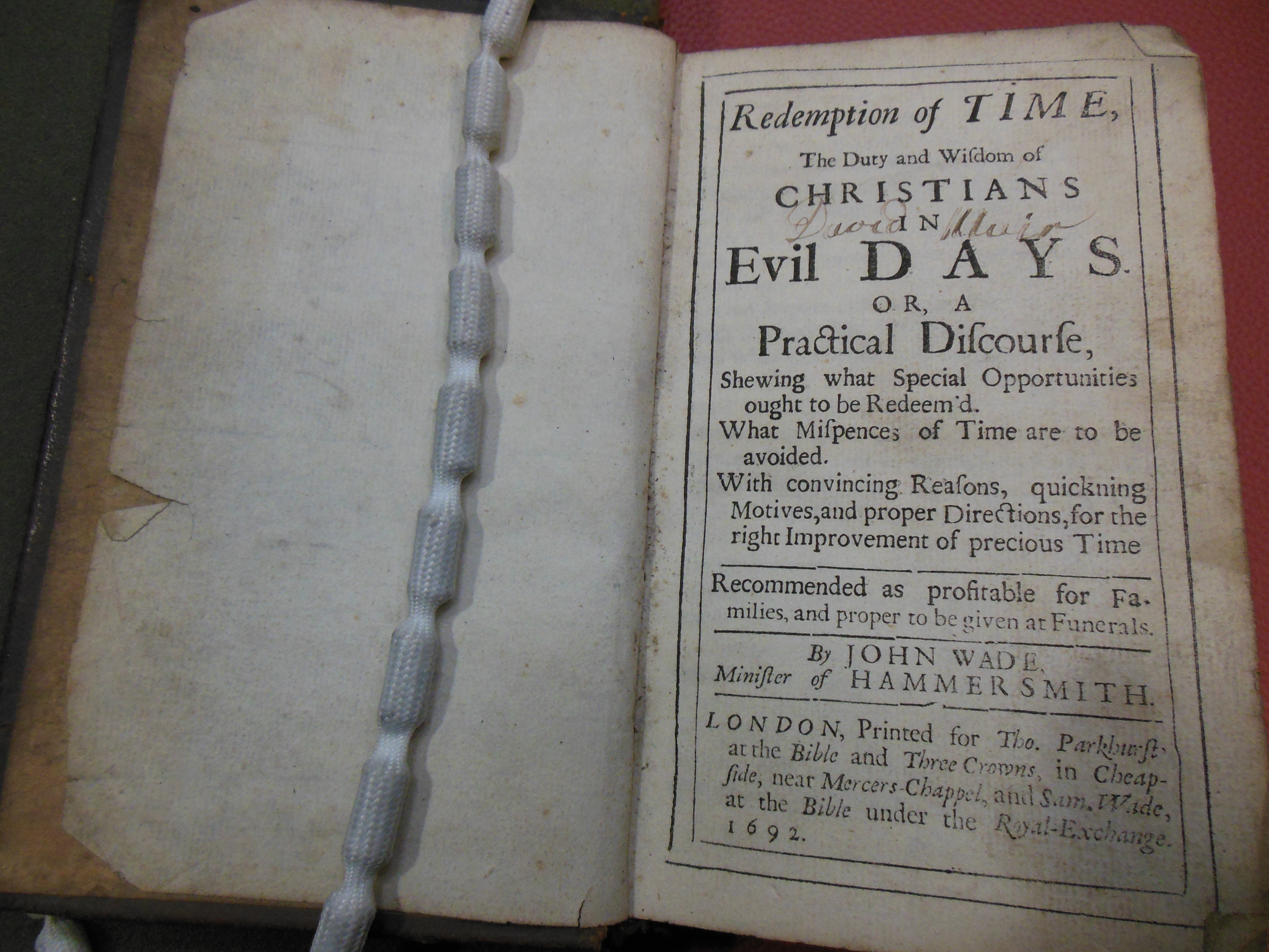 The Redemption of Time / John Wade, 1692. New College Library F7 b1