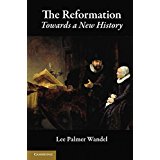 The Reformation : Towards a new history