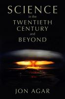 Science in the Twentieth Century and beyond